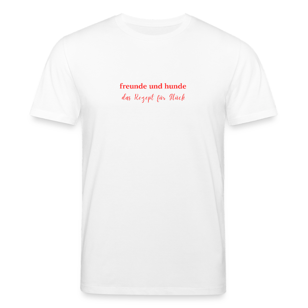 T-Shirt „Freunde und Hunde – das Rezept für Glück“ - www.Worldofdogs.store